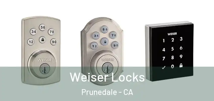  Weiser Locks Prunedale - CA